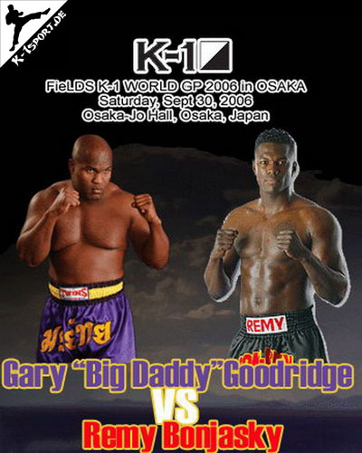 Plakat (Gary Goodridge, Remy Bonjasky) (K-1 World Grand Prix 2006 Final Elimination)