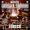European K-1 Warriors Part III