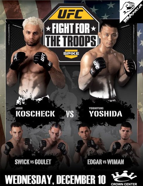 Poster (Mike Swick, Josh Koschek, Jonathan Goulet, Frankie Edgar, Yoshiyuki Yoshida, Matt Wiman) (UFC Fight Night 16: Fight for the Troops)