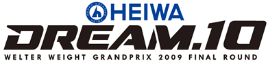 大会の概要 - DREAM.10 Welter Weight Grand Prix 2009 Final Round
